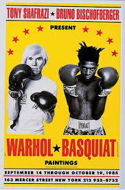 Warhol-Basquiat. Paintings, 1985 Posterfor Collaborations Exhibition Courtesy TonyShafrazi Gallery